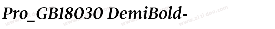 Pro_GB18030 DemiBold字体转换